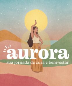 Aurora: Sua jornada de cura e bem-estar